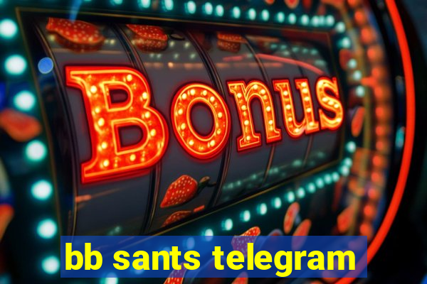 bb sants telegram